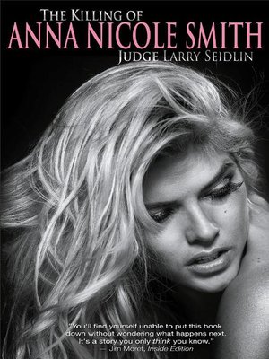 cover image of The Killing of Anna Nicole Smith